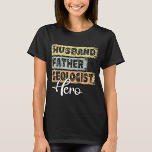 Mens Profession dad hero father Geologist Raglan T-Shirt