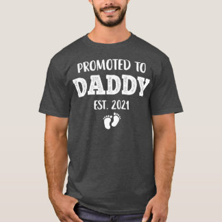 Mens Promoted Est 2021 New Dad Gift for Soon to T-Shirt