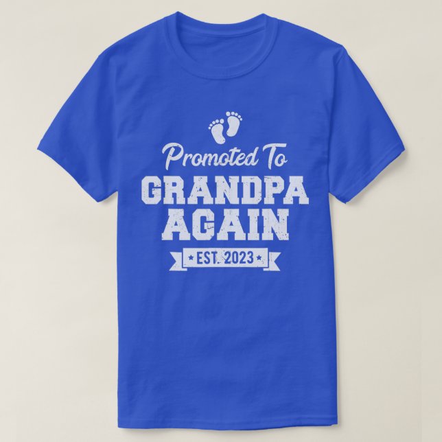 Mens Promoted to Grandpa Again 2023 Soon To Be Gra T-Shirt (Design Front)