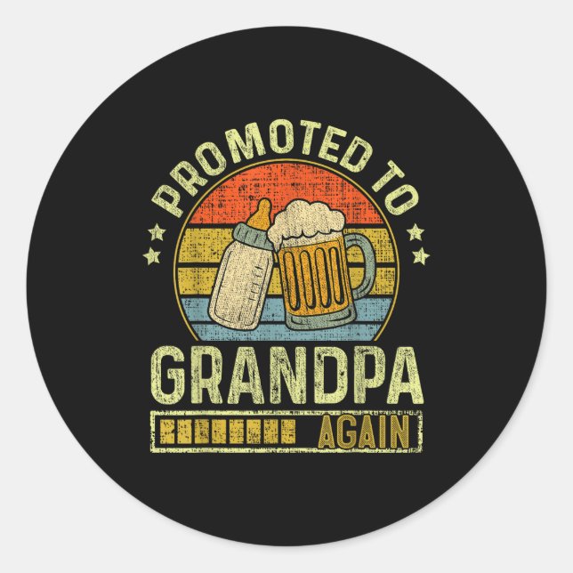 Mens Promoted To Grandpa Again Pregnancy Expecting Classic Round Sticker (Front)