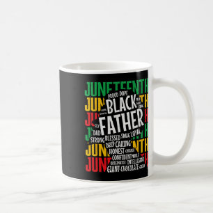 Mens Proud Black Dad Juneteenth Fathers Day Black  Coffee Mug