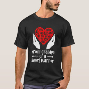 Mens Proud CHD Warrior Grandpa Congenital Heart Di T-Shirt