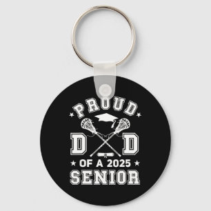 Mens Proud Dad Of A 2025 Senior Highschool Lacross Keychain