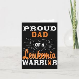Mens Proud Dad Of A Leukaemia Warrior Awareness Card