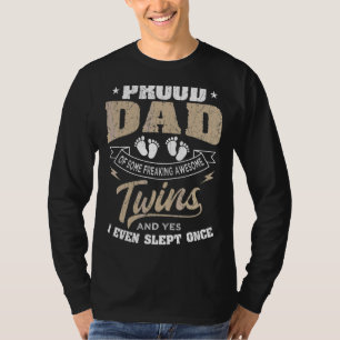 Mens Proud Dad Of Some Freaking Awesome Twins Fath T-Shirt