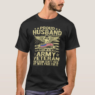 Mens Proud Husband Of An Army Veteran Spouse Freed T-Shirt