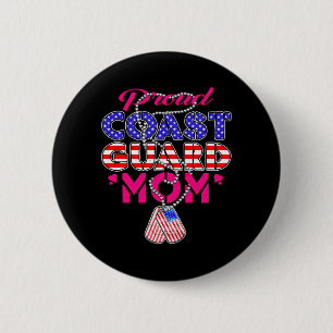 Mens Proud Military Mom Dog Tags Military Mother 2 Inch Round Button