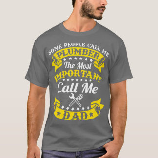 Mens Proud Plumber Dad Fathers Day Gift T-Shirt
