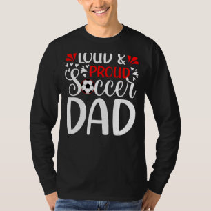 Mens Proud Soccer Dad Soccer Player Father's Day 4 T-Shirt