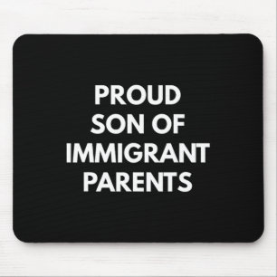 Mens Proud Son Of Immigrant Parents - Never Trump Mouse Pad