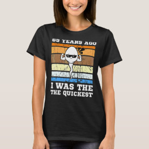 Mens Quickest Swimmer 69 Years Ago Quickest Sperm  T-Shirt