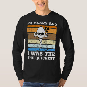Mens Quickest Swimmer 72 Years Ago Quickest Sperm  T-Shirt