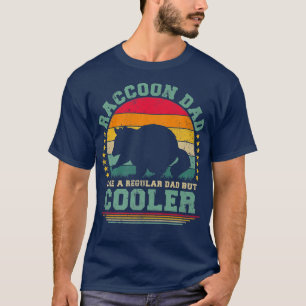 Mens Raccoon Dad Like A Regular Dad But Cooler Fat T-Shirt