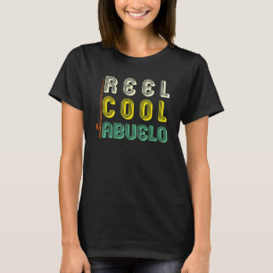 Mens Reel Cool Abuelo Reel Fishing Lure Fisherman T-Shirt