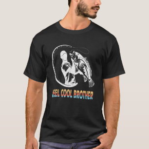 Mens Reel Cool Brother   Fishing Daddy Father's Da T-Shirt
