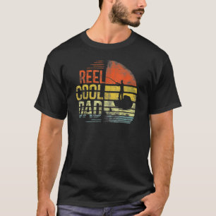 Mens Reel Cool Dad Fisherman Daddy Father Day  Fis T-Shirt