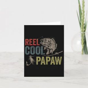 Mens Reel Cool Papaw Fishing Father's Day Gift  Card