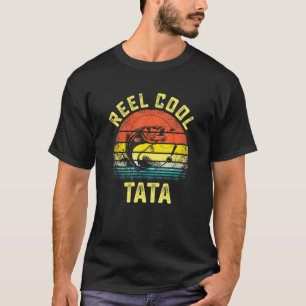 Mens Reel Cool Tata Fish Fishing Fathers Day T-Shirt