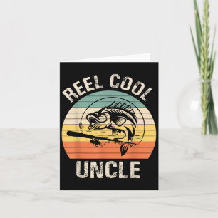 Mens Reel Cool Uncle Fishing Funny Gift For Men Card
