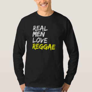 Mens Reggae Saying Rastafari Jamaica Real Men Love T-Shirt
