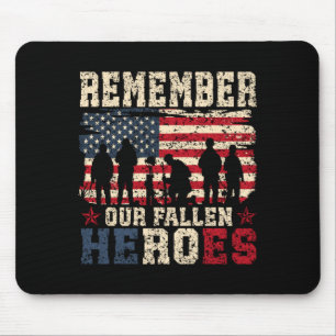 Mens Remember Fallen Heroes Veteran Military Mouse Pad