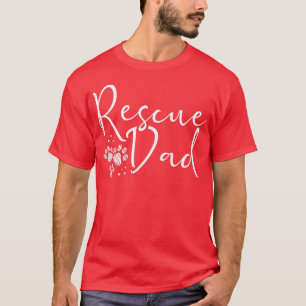 Mens Rescue Dad  Fun Paw Print Dog Cat Animal Resc T-Shirt