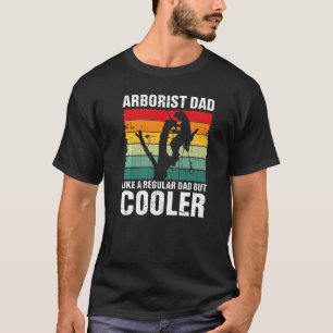 Mens Retro Arborist Dad Lumberjack Tree Cutter Log T-Shirt