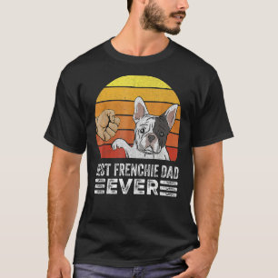 Mens Retro Best Frenchie Dad Ever  Daddy French Bu T-Shirt