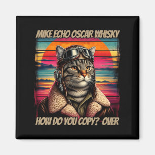 Mens Retro Cat Pilot Mike Echo O Whisky Meow Magnet