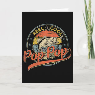 Mens Retro Reel Cool Pop Pop Fishing Fathers Day Card