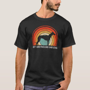 Mens Retro Style Vintage Best Greyhound Dad Ever F T-Shirt