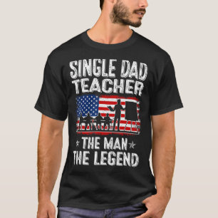 Mens Retro Us Flag Father's Day Single Dad Teacher T-Shirt