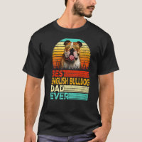 Mens Retro Vintage Best English Bulldog Dad Ever F