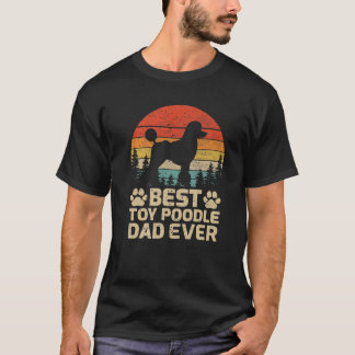 Mens Retro Vintage Best Toy Poodle Dad Ever Father T-Shirt