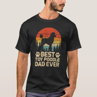 Mens Retro Vintage Best Toy Poodle Dad Ever Father T-Shirt