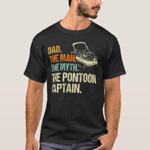 Mens Retro Vintage Dad Pontoon Boat Captain Boatin T-Shirt