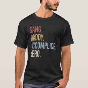 Mens Sang Daddy Accomplice Hero Retro Style Vintag T-Shirt
