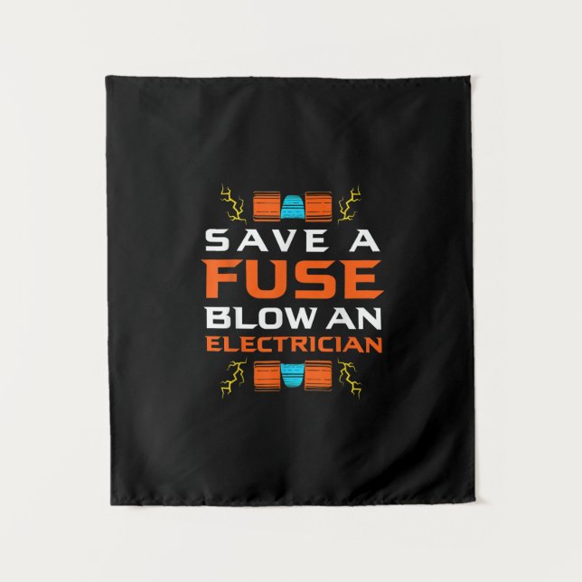 Mens Save A Fuse Blow An Electrician Electrical Tapestry (Front)
