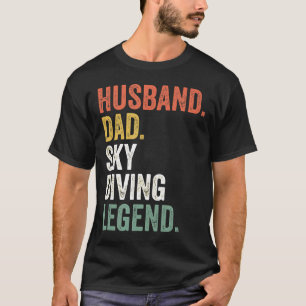 Mens Skydiving Gifts For Men s Funny Skydiver Dad T-Shirt