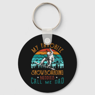 Mens Snowboard My Favourite Snowboarding Buddies C Keychain