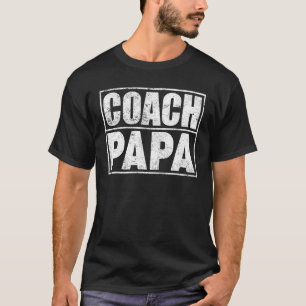 Mens  Soccer Football Basketball Coach Papa Father T-Shirt
