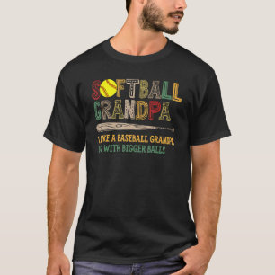 Mens Softball Grandpa Like A Baseball Grandpa Papa T-Shirt