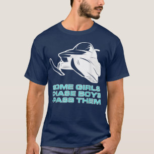 Mens Some Girls Chase Boys I Pass Them Snowmobile  T-Shirt