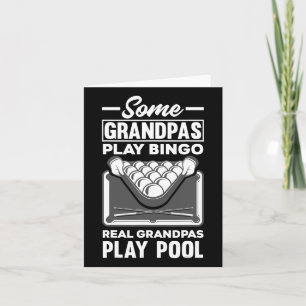 Mens Some Grandpas Play Bingo Real Grandpas Play P Card