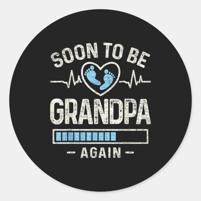 Mens Soon To Be Grandpa Again Pregnancy Expecting  Classic Round Sticker (Front)