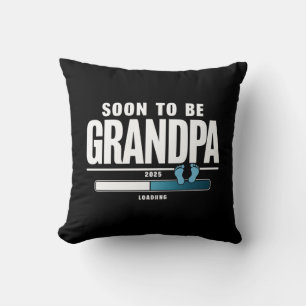 Mens Soon To Be Grandpa EST. 2025 New Grandpa Throw Pillow