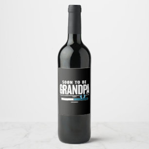 Mens Soon To Be Grandpa EST. 2025 New Grandpa Wine Label