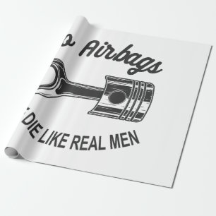 Mens Speed Racing Sports Car No Airbags - We Die L Wrapping Paper