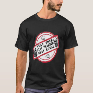 Mens Stay Free Bearded Loyal Beard Bros T-Shirt