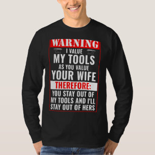 Mens Stay Out Of My Tools Funny Blacksmith Forging T-Shirt